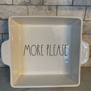 Rae Dunn - MORE PLEASE bakeware.